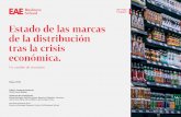 Estado de las marcas de la distribución tras la crisis ...recursos.anuncios.com/files/966/25.pdf · Pablo J. Contreras es Licenciado en Admi-nistración de Empresas, Investigación