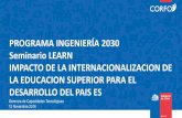 Presentación de PowerPoint - learnchile.cllearnchile.cl/wp-content/uploads/2016/11/CORFO_Programa_Ingenieria... · emprendimiento de alto impacto para Chile, ... 5 PROYECTOS EN EJECUCIÓN,