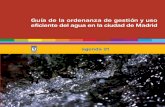 Guía de la ordenanza de gestión y uso eficiente del …€¦ · guía de la ordenanza de gestión y uso eficiente del agua en la ciudad de madrid. Recursos hídricos alternativos