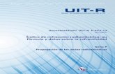 Recomendación UIT-R P.453-13 (12/2017) – Índice de ... · ii Rec. UIT-R P.453-13 Prólogo El Sector de Radiocomunicaciones tiene como cometido garantizar la utilización racional,
