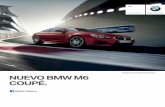 Imagen únicamente ilustrativa. NUEVO BMW M6 COUPÉ.fametalisman.com/fichas/m6-coupe.pdf · Motor Aceleración Transmisión Rendimiento / CO 2 EfficientDynamics ... Diferencial activo