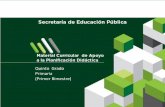 (Primer Bimestre) Primaria Quinto Grado - …sep.hidalgo.gob.mx/content/acerca/basica/d_pcct/docs/SUGERENCIAS... · ... para fortalecer la planeación ... en el 2009 en Educación
