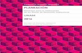 PLANEACIÓN - Inicio€¦ · ofrece la Dirección General de Planeación Planeacion_UNAM_2016_interiores.indd 5 8/1/16 4 ... fundizar en el conocimiento y aportar respuestas a las