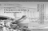 Congreso: Organización y Funciones · En el modelo peruano la Constitución Política le asigna la definición específica de “Congreso de la República”, sin ... importante