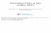 05-Introduccion a las redes WiFi-es-v2 - eslared.net · ‣ La familia de protocolos 802.11 ‣ Los canales de los radios 802.11 ... reducen diferentes porciones de una red compleja