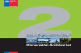 Dimensión Ambiental - Chile por un Turismo Sustentable · respeto por los valores éticos, las personas, la comunidad y el ... toma de decisiones, y dimensiones: ambiental, social