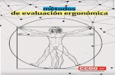 métodos de evaluación ergonómica - madrid.ccoo.es · Método RULA (Rapid Upper Limb Assessment) 28 Método OWAS (Ovako Working Analysis System) 30 Método REBA (Rapid Entire Body