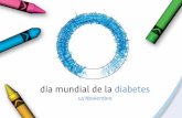 El Día Mundial de la Diabetes, observado por la ONU · un primer paso en la lucha por revertir la epidemia de diabetes y salvar vidas. La resolución 61/225 de la ONU establece la