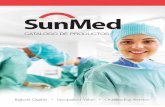 CATALOGO DE PRODUCTOS - …jemsmedicalexpress.com/PDF/CATALOGO_SUN_MED_EN_ESPAOL.pdf · CATALOGO DE PRODUCTOS. SunMed Internacional es una division de SunMed LLC. Nuestra línea de