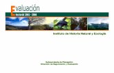 Instituto de Historia Natural y Ecologíamonitor-odm.chiapas.gob.mx/odm/descargas/Evaluaciones_2001_2006... · todos los sectores de la sociedad en todos los ámbitos de la vida pública.