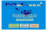 Biogeografía de América Latina y el Caribe.sea-entomologia.org/PDF/MTSEA03-1p.pdf · "Biogeografía de América Latina y el Caribe": "Mi objetivo es detallar las regiones, subregiones