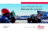 Leica TPS400 Series Manual de empleo - instop.es Y... · Secuencia inicio ... En el campo ... orificio de salida del rayo de medición 13) Pantalla 14) Teclado 15) Nivel esférico
