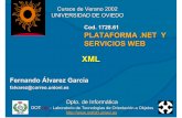 Fernando - di002.edv.uniovi.esdi002.edv.uniovi.es/~benja/cs/presentaciones/12-XML.NET.pdf · Páginas con la lista de libros escritos por Miguel Cervantes ... que se quiere dar a