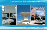 Objetivos del General - conatel.gob.ve³n.pdf · Analizar los conceptos fundamentales de los Sistemas Satelitales. ... Plani˜cación de la Instalación. ... Recepción de señales
