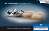 Ceramill CoCr Sintron ES däntak³n CoCr Sintron.pdf · de producción de estructuras internas para prótesis dentales, ya que los Ceramill Sintron® ... - Ahorra la laboriosa fijación