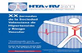 XX Jornadas de la Sociedad Valenciana de …svhta.net/web/sites/default/files/Programa XX Jornadas.pdf · Unidad de HTA, Hospital ... Servicios de Cardiología de Hospital Universitario