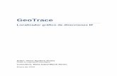 GeoTrace : Localizador gráfico de direcciones IPopenaccess.uoc.edu/webapps/o2/bitstream/10609/40570/8/vaguilera7... · El proyecto realizado es un localizador gráfico de direcciones