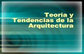 Teoría y Tendencias de la Arquitectura - …aducarte.weebly.com/.../2/7/5127290/3.teorías_de_la_arquitectura..pdf · antigua sobre Arquitectura ... estética de la arquitectura,