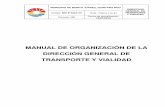 MANUAL DE ORGANIZACIÓN DE LA DIRECCIÓN GENERAL DE ...cancun.gob.mx/gobierno-municipal/files/2011/12/MO... · Reglamento de Transporte de Pasajeros en Ruta Establecida ... calidad