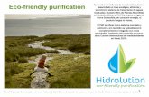 Eco-friendly purification - ategrus.org · VENTAJAS DIFERENCIALES DEL SISTEMA HIDROLUTION FMF ... (Reducción >90 % en DBO, DQO, Sólidos totales y Nitrógeno). „ Optimización