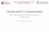 TRASPLANTES Y DONACIONES - Fundación Española del … · Reducción y cambio del perfil del donante . I FORO DE SALUD CARDIOVASCULAR PARA PACIENTES Y FAMILIARES Ley 30/1979, de