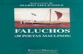FALUCHOS - Memoria Chilena, Biblioteca Nacional de … · som’e y le palpa, mientras que se quiebra el sol en sus ojos sin vista. ... Las leyendas de Cuba las leyendas del mar capitsin,