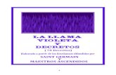EL LIBRO LLAMA VIOLETA - … llama violeta y... · EL LIBRO DE LA LLAMA VIOLETA (Con 78 Decretos) Elaborado a partir de las Enseñanzas difundidas por SAINT GERMAIN y otros ... y