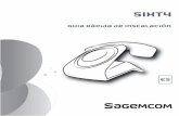 Guía Rápida de Instalación - Support Sagemcomsupport.sagemcom.com/site/livret/QSG_Sagemcom_Sixty_ES_Web.pdf · Para su seguridad, no coloque nunca su teléfono sobre la base sin