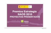Premios Estrategia NAOS 2010 - aecosan.msssi.gob.es · AFC-AS006 María del Carmen Palmés Pérez Radio ECCA, Fundación Canaria Canarias Promoción de estilos de vida saludable ...
