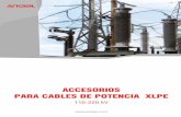 ACCESORIOS PARA CABLES DE POTENCIA XLPEestralin.com/files/catalogues/Arkasil_catalogue_Spanishweb.pdf · Accesorios para Cable de Potencia XLPE Tabla de Aplicación Tipo МКВ 126