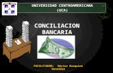 EL EFECTIVO - Blogs – Universidad Centroamericana …blog.uca.edu.ni/exequiel/files/2012/09/Conciliacion-Banc… · PPT file · Web view2012-09-19 · universidad centroamericana