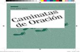 Una guía para - Amazon Simple Storage Services3.amazonaws.com/AMCMS/prayerwalk-guide---spanish.pdf · organizar un esfuerzo para hacer caminatas de ... una escuela Bíblica de vacaciones,
