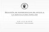 Revisión de experiencias de apoyo a la agricultura familiar · acompañamiento a comunidades y organizaciones de ... •Producción para el autoconsumo o para mercados locales (rurales)