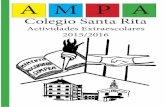 Colegio Santa Rita fileabonar tanto la primera cuota mensual como la cuota de inscripción en la oficina del AMPA) Baloncesto: Apúntate y juega con el equipo de tu cole, “Santa