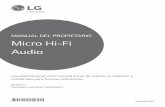 MANUAL DEL PROPIETARIO Micro Hi-Fi Audio · de instrucciones importantes de operación y mantenimiento (reparación) en la documentación incluida con el producto. ... (ej. un matamoscas