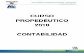 CURSO PROPEDÉUTICO 2018 CONTABILIDAD - …seadfcaei.uaem.mx/pluginfile.php/2/course/section/2/CONTABILIDAD... · la cuenta y la partida doble (1.30 hora y media) ... 3.2 concepto