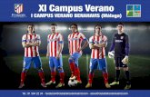 XI Campus Verano - Página oficial del Atlético de Madrid€¦ · ex jugador del Atlético de Madrid, que fue pichichi de la liga en la temporada 91/92 ... ex entrenador del primer