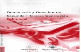 Democracia y Derechos de - bdigital.uncu.edu.arbdigital.uncu.edu.ar/objetos_digitales/1400/dderechos2y3.pdf · De Primera Generación De Segunda Generación De Tercera Generación.