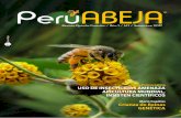 PeruABEJA · Otro estudio, en una zona comer-cial de cultivo de maíz en Canadá, descubrió que las abejas obreras expuestas a esos pesticidas tenían una expectativa de vida inferior