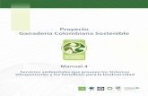Proyecto Ganadería Colombiana Sostenible - … · Revisión de textos Liliana Mora Valencia. ... Son organismos cuyo ciclo de vida transcurre total o parcialmente dentro ... por