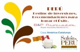 Destino de inversiones. Recomendaciones para lograr …barperasociados.com/como_hacer_negocios_en_peru.pdf · Junín, La Libertad, Lambayeque, Lima, Loreto, Madre de ... • Con una