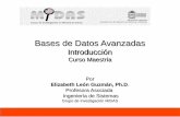 Bases de Datos Avanzadas - disi.unal.edu.coeleonguz/cursos/bda/presentaciones/... · Y no saber qué hacer con ella. Información. TABD - Introducción ... Tecnología. TABD - Introducción