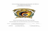 Universidad Autónoma del Estado de México Facultad …derecho.uaemex.mx/GUIAS/EV 2do Derecho/TICS.pdf · Primera evaluación parcial Evidencia Instrumento Porcentaje Portafolio