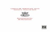 Ayuntamiento de Burjassot - Ajuntament de Burjassot · en esta Carta, que sirve de documento de referencia sobre los servicios que prestamos, la forma de hacerlo y las condiciones