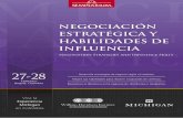 NegociacióN estratégica y Habilidades de iNflueNciaseminarium.com/wp-content/uploads/2012/10/folleto-baja.pdf · • Desarrollar habilidades y estrategias de negociación para mejorar