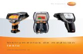 Instrumentos de medición - ldl-online.es · Caudalímetros de aire para tuberías estándar testo 6441/4 246 ... Instrumento con sondas digitales testo 480 274 Calidad del Aire Medidor