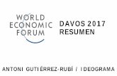 DAVOS 2017 RESUMEN - gutierrez-rubi.es · El informe `The Global Risks Report 2017´ fija los riesgos globales para este nuevo año. El ... lo denominan como cisne negro, que quiere