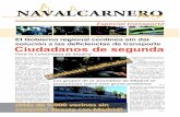 NAVALCARNERO hoynavalcarnero.es/navalcarnero/prensa/files/nh8-web.pdf · nero. El Gobierno regional pretende que la solución definitiva a los problemas de trans-porte en el municipio