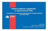 Políticas públicas y legislación: la experiencia de Chilela_comision\reuniones_pasadas\ordinarias... · la experiencia de Chile Gloria Hutt Subsecretaria de Transportes. ... •