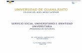 UNIVERSIDAD DE GUANAJUATO - mendel-psg.mxmendel-psg.mx/Docentes/Planes/Bachillerato2010/01/02_SERVICIO... · problemática de su entorno y sobre el derecho que tiene para participar